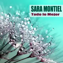 Todo lo Mejor (Remasterizado) - Sara Montiel