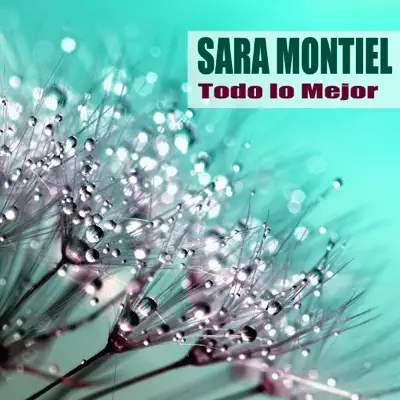 Todo lo Mejor (Remasterizado) - Sara Montiel