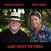 Last Boat to Cuba - Single, 2020