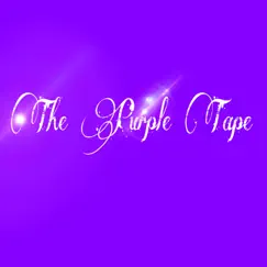 The Purple Tape by Tbird album reviews, ratings, credits
