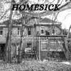 Homesick - EP album lyrics, reviews, download