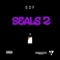 Seals 2 - EDF lyrics