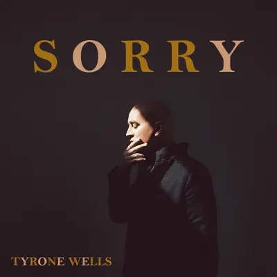 Sorry - Single - Tyrone Wells