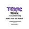 TOXIC (feat. Ace Parker & Skizzy Mars) - Gavin Gilson lyrics