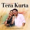 Tera Kurta - Single, 2019