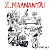 2.Maanantai - Saanko luvan