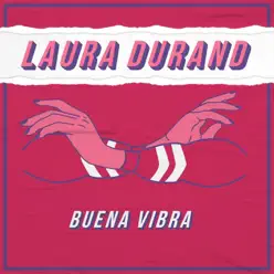 Buena Vibra - Single - Laura Durand
