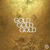 Gold Gold Gold (feat. H3RØ) - Single album lyrics, reviews, download