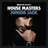 Stream & download Defected Presents House Masters - Junior Jack