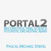 Reconstructing Science (From "Portal 2") [Futuristic Orchestral Remix] - Single album lyrics, reviews, download