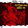 Act Like You Know Me (feat. Frank Arens) - Single