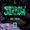 Sorrow - Single album lyrics, reviews, download