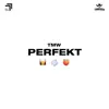 Perfekt - Single album lyrics, reviews, download
