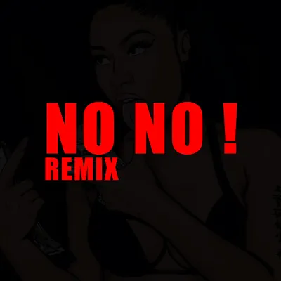 No No ! (Remix) - Single - Mr. Crazy