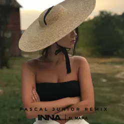Si, Mamá (Pascal Junior Remix) - Single - Inna