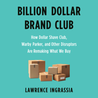 Lawrence Ingrassia - Billion Dollar Brand Club artwork