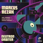 Marcus Rezak - Neutron Orbiter