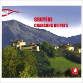 Gruyère - Chansons du pays artwork
