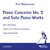 Stream & download Mendelssohn: Piano Concerto No. 2 and Solo Piano Works