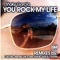 You Rock My Life (Marcelo Vak & Alex Roque Remix) - Iñaky Garcia lyrics