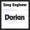 Dorian - Song Engineer lyrics