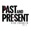 Past & Present, Vol. 2 - Single album lyrics, reviews, download