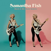 Samantha Fish - Love Letters