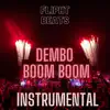 dembow boom boom - Single album lyrics, reviews, download
