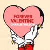 Forever Valentine - Single, 2020