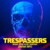 Trespassers (Original Motion Picture Soundtrack) artwork