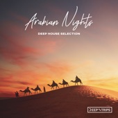 Arabian Nights Deep House Selection artwork