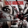 Hell's Addiction - What You Gonna Do?