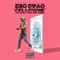 Cell Phone (feat. Dre Butterz) - Big Swag lyrics