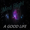 A Good Life - Single