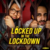 Locked Up in the Lockdown artwork