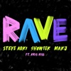 Rave (feat. Kris Kiss) - Single