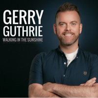 Gerry Guthrie - Walking In the Sunshine artwork