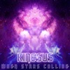 Kinesus - When Stars Collide