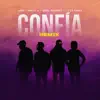 Stream & download Confía Remix (feat. Ariel Ramirez) - Single