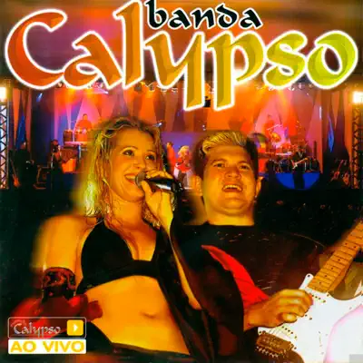 Ao Vivo em São Paulo - Banda Calypso