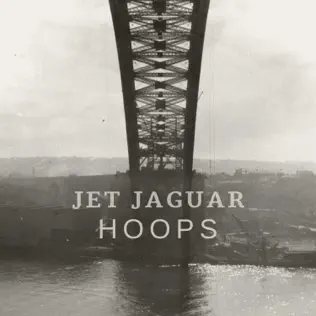 last ned album Jet Jaguar - Hoops
