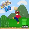 Level 20 album lyrics, reviews, download