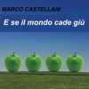 E se il mondo cade giù - Single