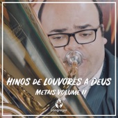Hinos de Louvores a Deus: Metais, Vol. 2 artwork