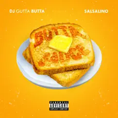 Butta Sauce by Salsalino & Dj Gutta Butta album reviews, ratings, credits