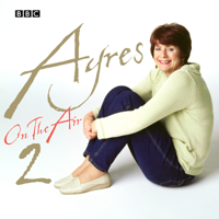 Pam Ayres, Peter Reynolds & Others - Ayres On The Air artwork