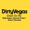 Days Go By (Remixes) - Single