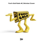 Fool’s Gold Radio: Nicholas Craven (DJ Mix) artwork