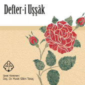 Defter-i Uşşak - Murat Salim Tokaç