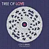 Stream & download Tree of Love - Single